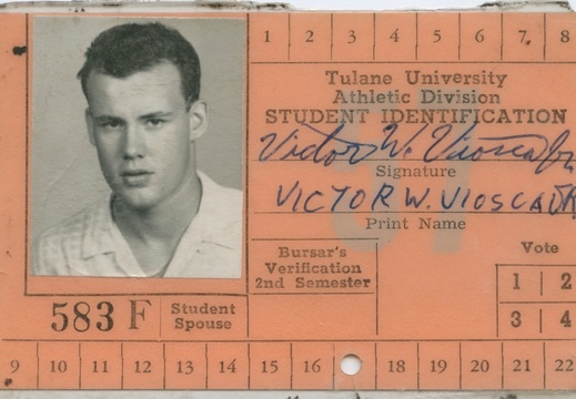 VicVioscaAlbum_131 (1483 visits) Victor Willard Viosca Jr. (Vic) Tulane Id Card 1958 VicVioscaAlbum_131